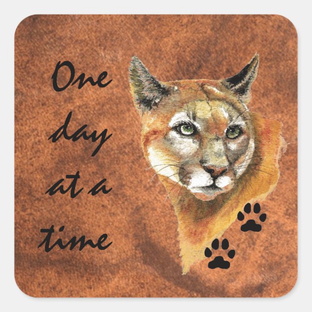 Sticker Carré Cougar Puma Mountain Lion "One day at a Time" (Devant)