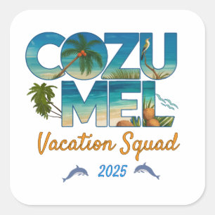 Sticker Carré Cozumel Vacation 2025 Tropical Getaway Adventure