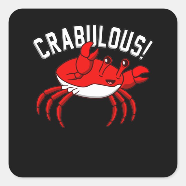Sticker Carré Crabulous Crabs Seafood Crabbing Crab Lobster (Devant)
