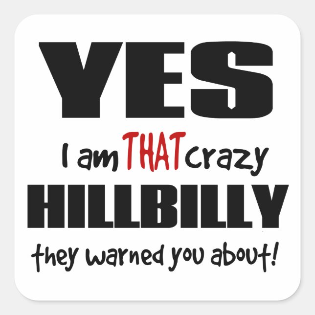 Sticker Carré Crazy Hillbilly (Devant)