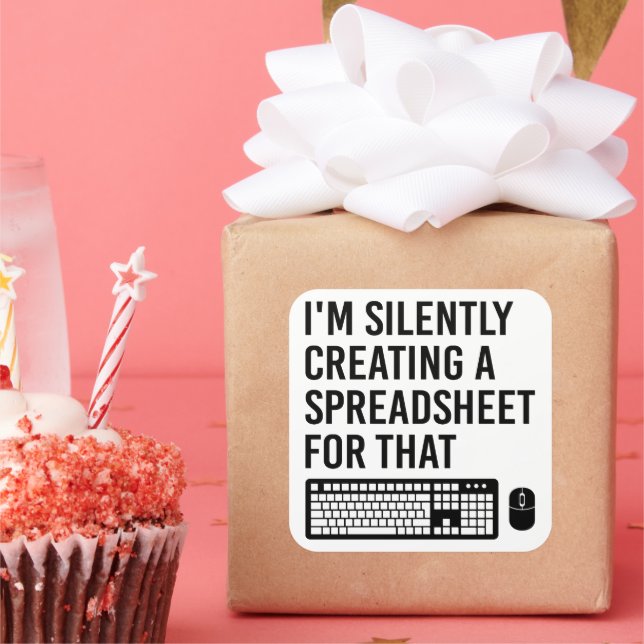 Sticker Carré Création silencieuse d'un Cool de Tableur Advisor (Fête)