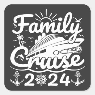 Sticker Carré Croisière en famille 2024 Cool Funny Voyage en fam