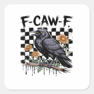 Sticker Carré Crow Flowral, F-Caw-F Funny Bird FCAWF Moon Gothiq