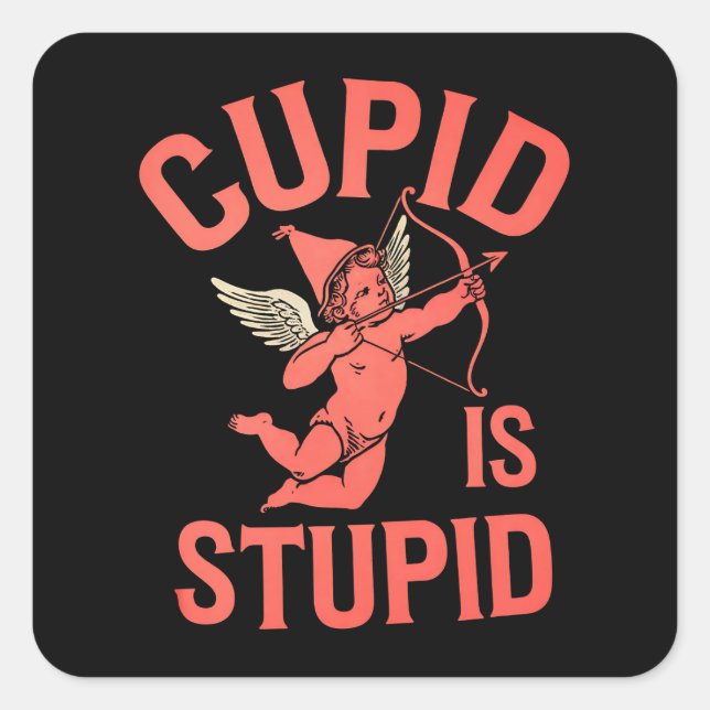 Sticker Carré Cupidon est stupide et drôle la Saint-Valentin (Devant)