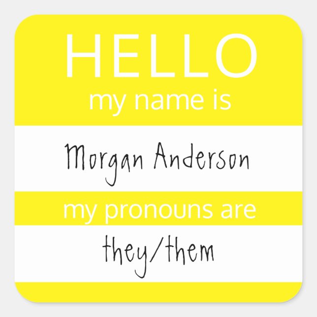 Sticker Carré Custom HELLO Mon Nom Pronouns Est Un Badge (Devant)