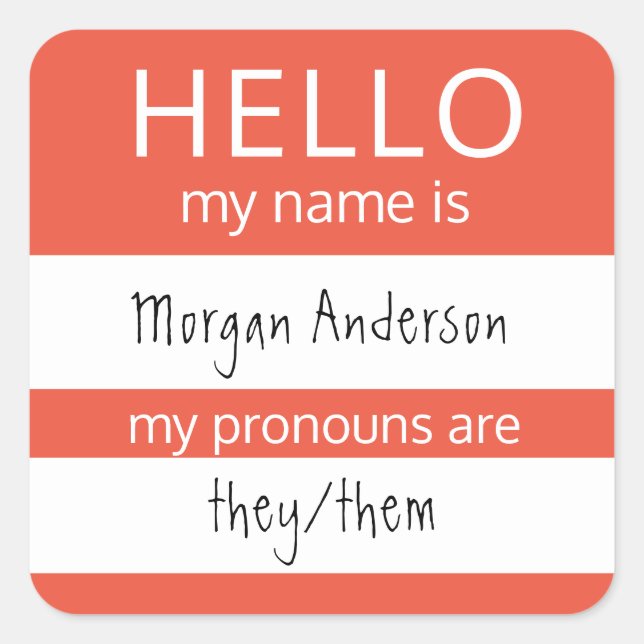 Sticker Carré Custom HELLO Mon Nom Pronouns Est Un Badge (Devant)