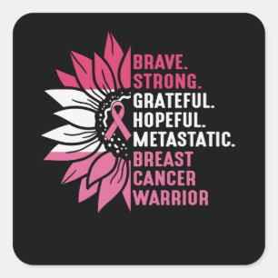 Sticker Carré Cute Brave Fort Espoir Sensibilisation au Cancer d