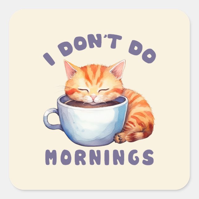 Sticker Carré Cute Orange Chat - Je ne fais pas les matins (Devant)