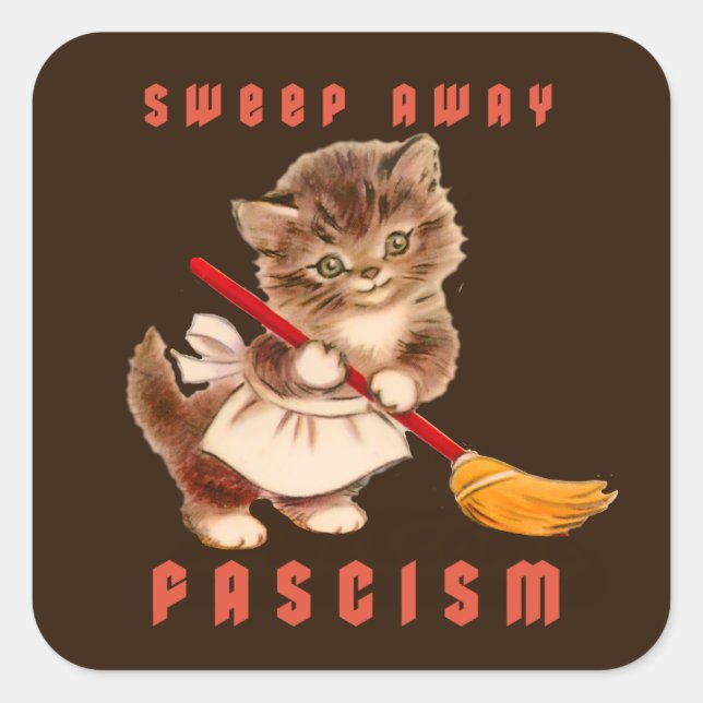 Sticker Carré Cute Retro Kitten - Balayer le fascisme (Devant)