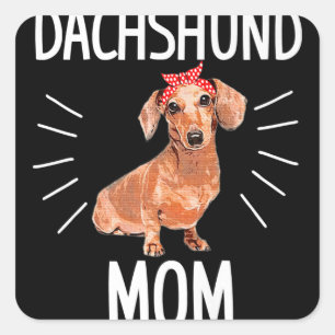 Sticker Carré Dachshund Maman mignonne Dotson Doxie Wiener Propr
