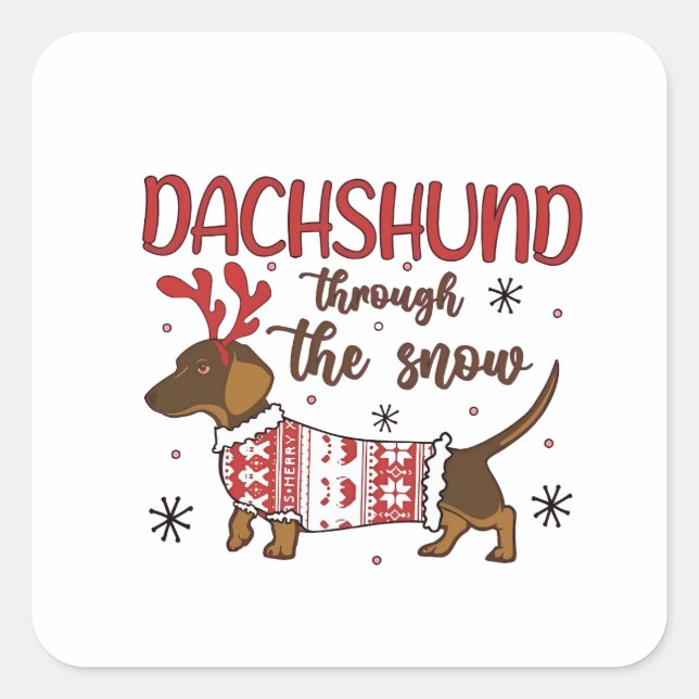 Sticker Carré Dachshund Through The Snow Christmas Dog Lover (Devant)