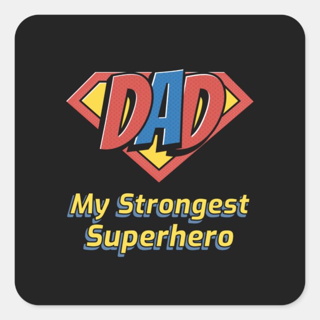 Sticker Carré DAD My Strongo Superhero (Devant)