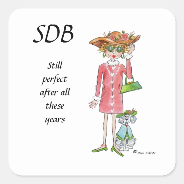 Sticker Carré Dame moderne "Toujours parfait" Goût raffiné à (Devant)