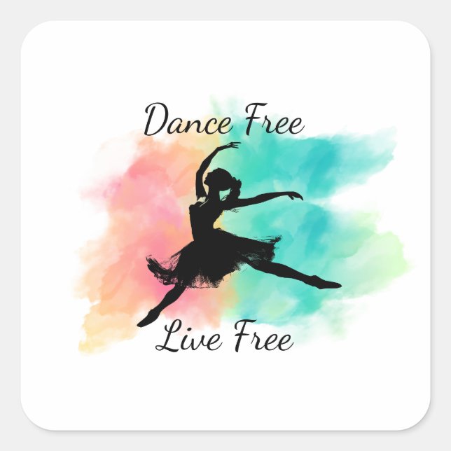 Sticker Carré Dance Free Live Free Dance Keychain (Devant)