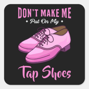 Sticker Carré Dancing Tap Chaussures Queen Dancer Disco Ballet C