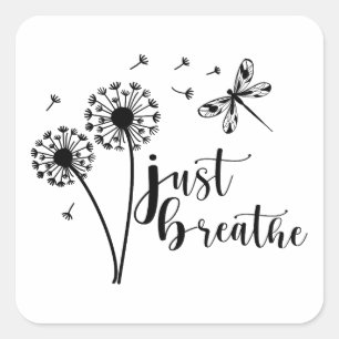 Sticker Carré Dandelion Dragonfly Just Breathe