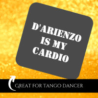 D'Arienzo est mon cardio Tanguero Tango argentin
