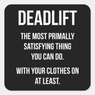 Sticker Carré Deadlift - Funny Gym - Novelty Workout