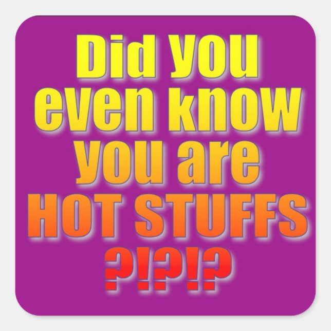 Sticker Carré Décal Hot Stuffs ! (Devant)