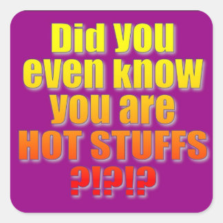 Sticker Carré Décal Hot Stuffs !