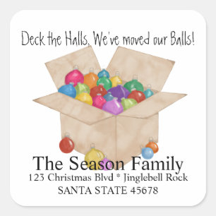 Sticker Carré Deck the halls, nous avons déplacé notre boule Env
