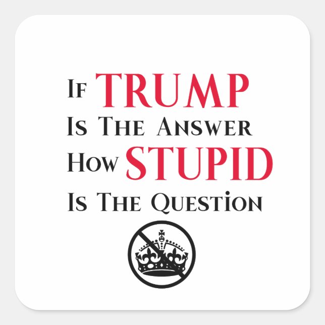Sticker Carré Déclaration de protestation anti-Trump sarcastique (Devant)