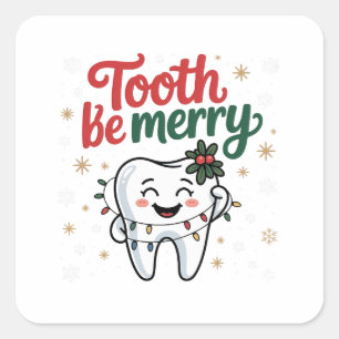 Sticker Carré Dentiste dentaire Sois Joyeux Dentiste Noël