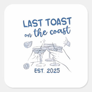 Sticker Carré Dernier toast sur la Côte Est 2025