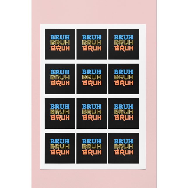 Sticker Carré Design de typographie BRUH Bold (Créateur téléchargé)