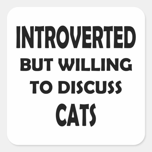 Sticker Carré Désireux de discuter des chats - Conception pour l (Devant)