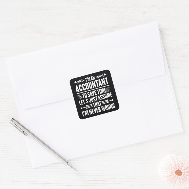 Sticker Carré Devis comptable Humour Je suis comptable Impôt amu (Enveloppe)