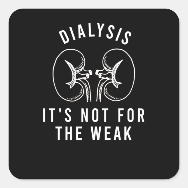 Sticker Carré Dialyse pour dialysis patient Dialysis Technician (Devant)