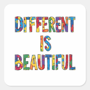 Sticker Carré Different Is Beautiful - Sensibilisation sur l'aut