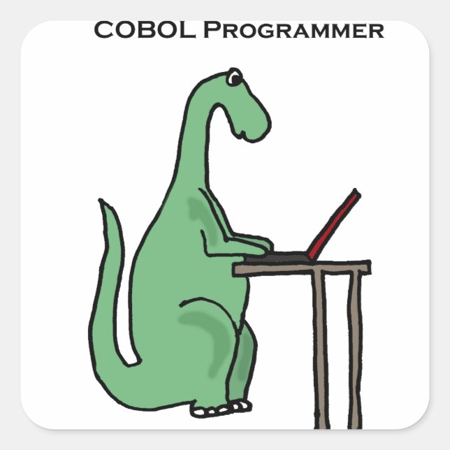 Sticker Carré Dinosaur programmeur COBOL drôle (Devant)