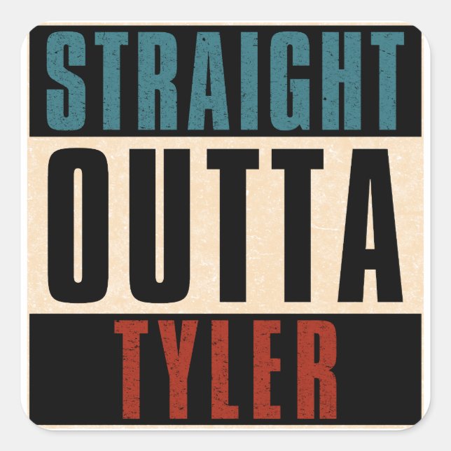 Sticker Carré Direct Outta Tyler Texas TX (Devant)