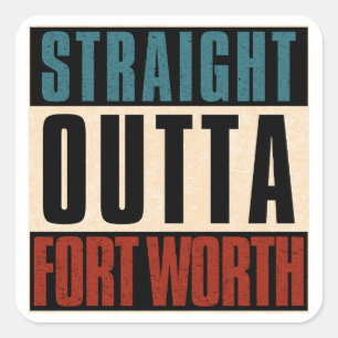 Sticker Carré Directement En Dehors Fort Worth Texas TX USA