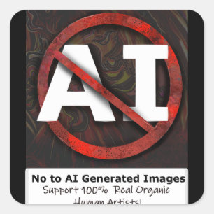 Sticker Carré Dites non aux images générées par l'IA Art