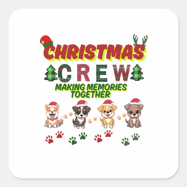 Sticker Carré Dog Lover Christmas Family-Christmas crew dogs  (Devant)