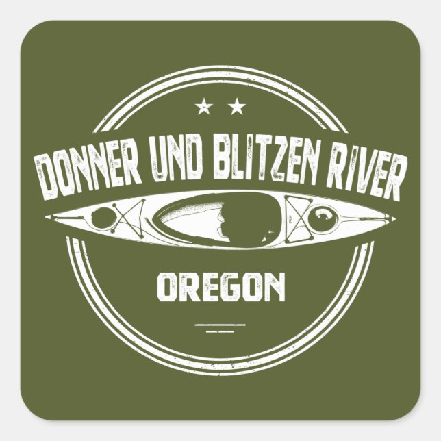 Sticker Carré Donner und Blitzen River Oregon Kayaking (Devant)