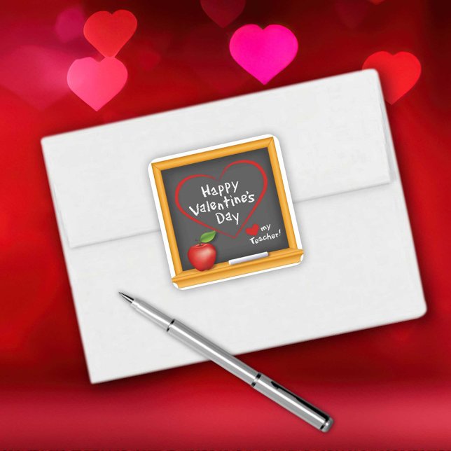 Sticker Carré Donnez à votre professeur un Heureuse Sainte-Valen (Give Your Teacher a Happy Valentine's Day!  Square Sticker)