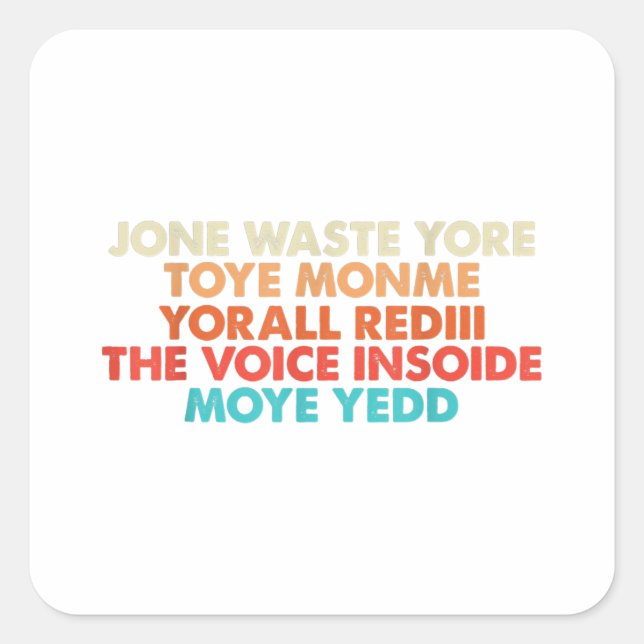 Sticker Carré Don't Waste Your Time On Me I Miss You Lyric (Devant)