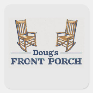 Sticker Carré Doug's Front Porch the Podcast!