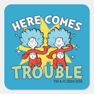 Sticker Carré Dr. Seuss Chose Un Chose Deux Les Ennuis Arriven