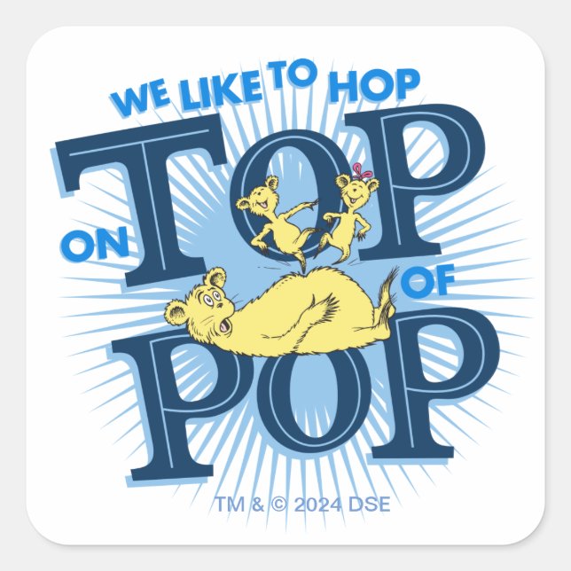 Sticker Carré Dr. Seuss | Nous aimons sauter sur Pop (Devant)