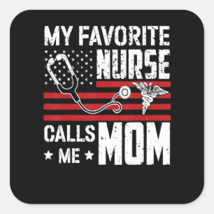 Sticker Carré Drapeau Américain Mon Infirmière Préférée M'appell