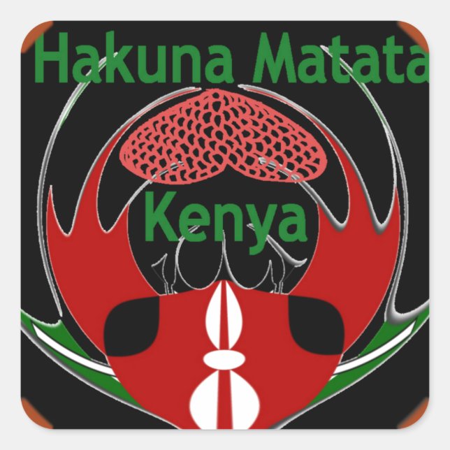 Sticker Carré Drapeau du Kenya - Hakuna Matata Patriotic (Devant)