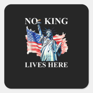 Sticker Carré Drapeau patriotique de la liberté « Aucun roi ne v