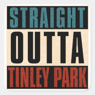 Sticker Carré Droit Outta Tinley Park Illinois IL