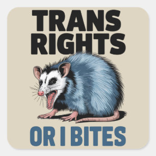 Sticker Carré Droits des trans ou je mords gay drôle fierté LGBT