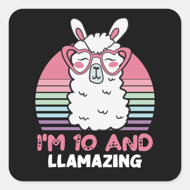 Sticker Carré Drôle Adorable Llama 10e Anniversaire Cadeau Pour  (Devant)